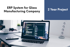 ERP System for Glass Manufacturing Company